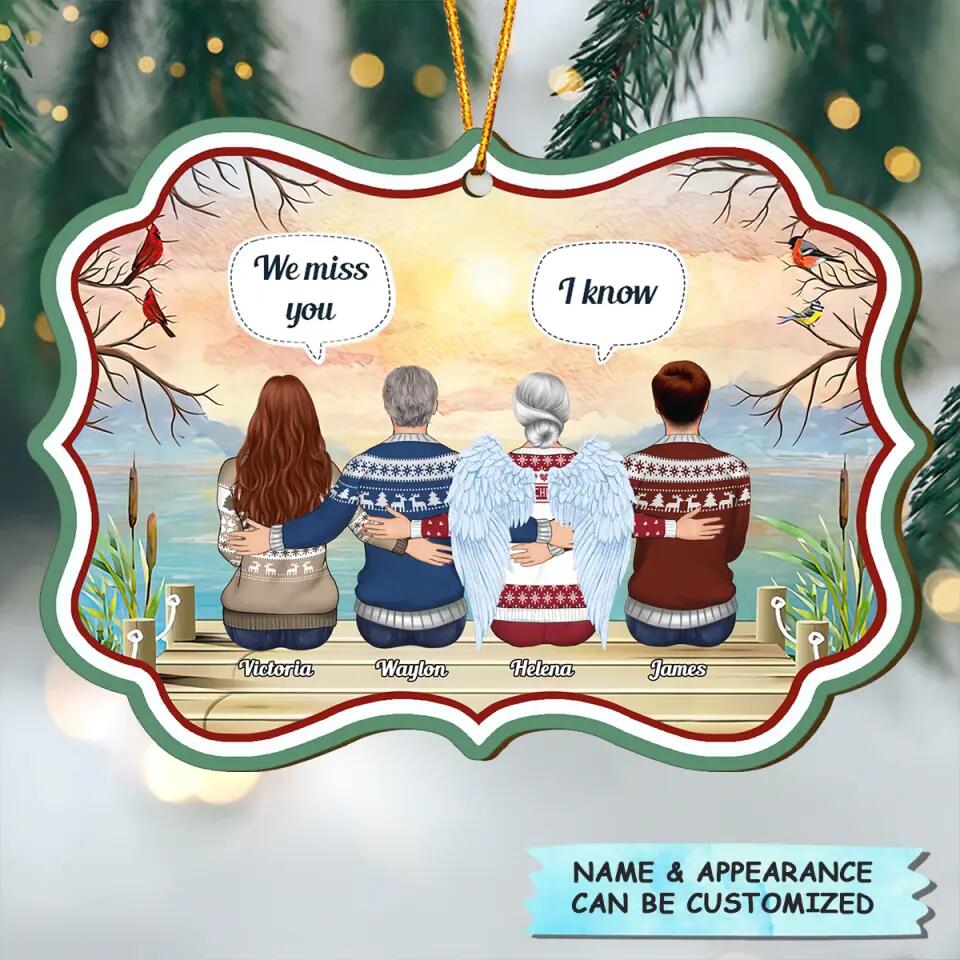 Personalized Wood Ornament - Gift For Family - We Will Always Miss You ARND037