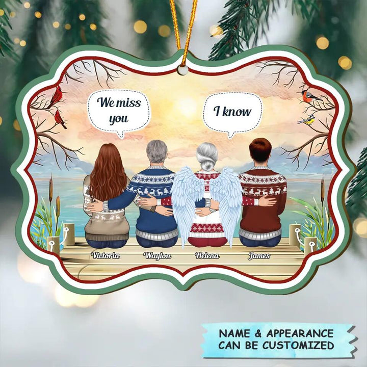 Personalized Wood Ornament - Gift For Family - We Will Always Miss You ARND037