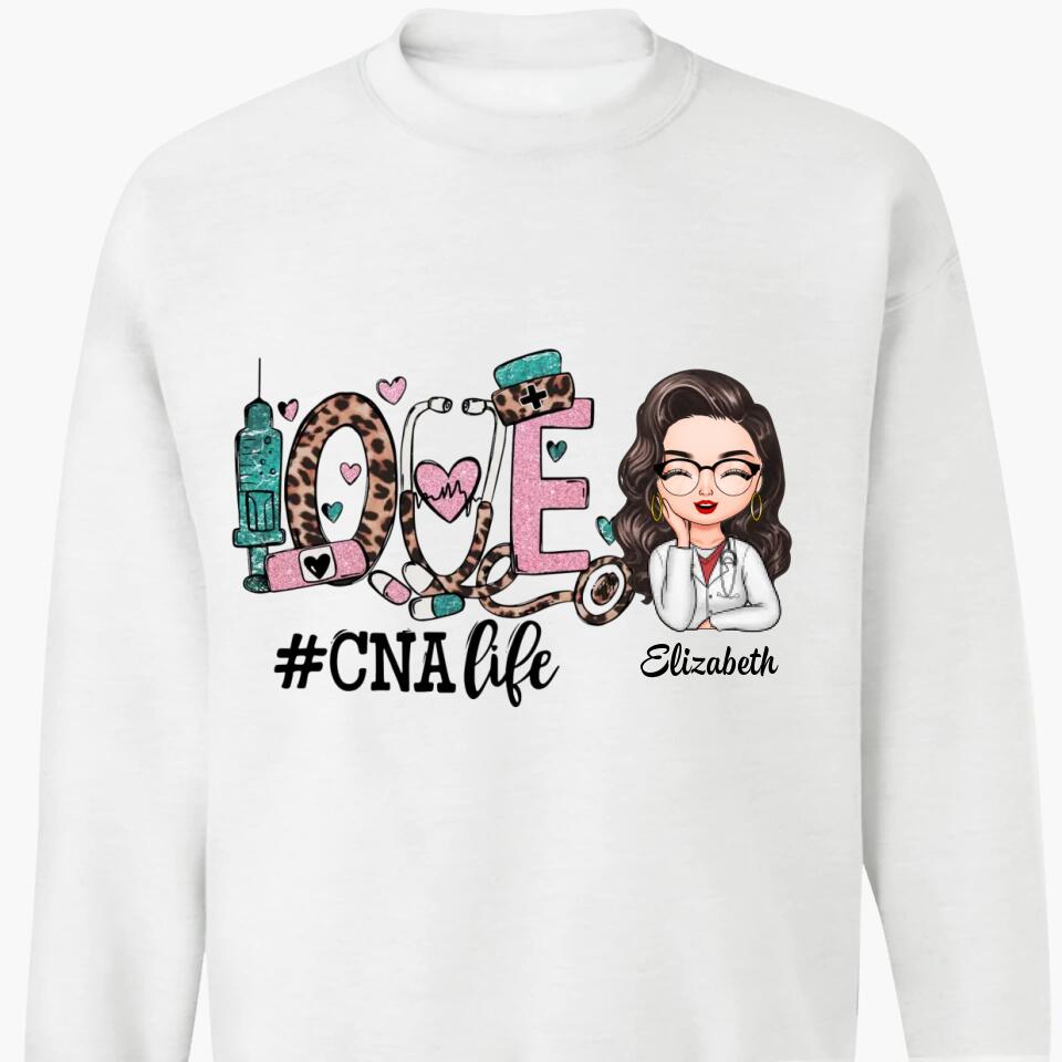 Personalized T-shirt - Gift For CNA Nurse - Love Certified Nursing Assistant Life ARND037