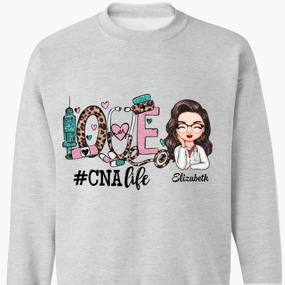 Personalized T-shirt - Gift For CNA Nurse - Love Certified Nursing Assistant Life ARND037