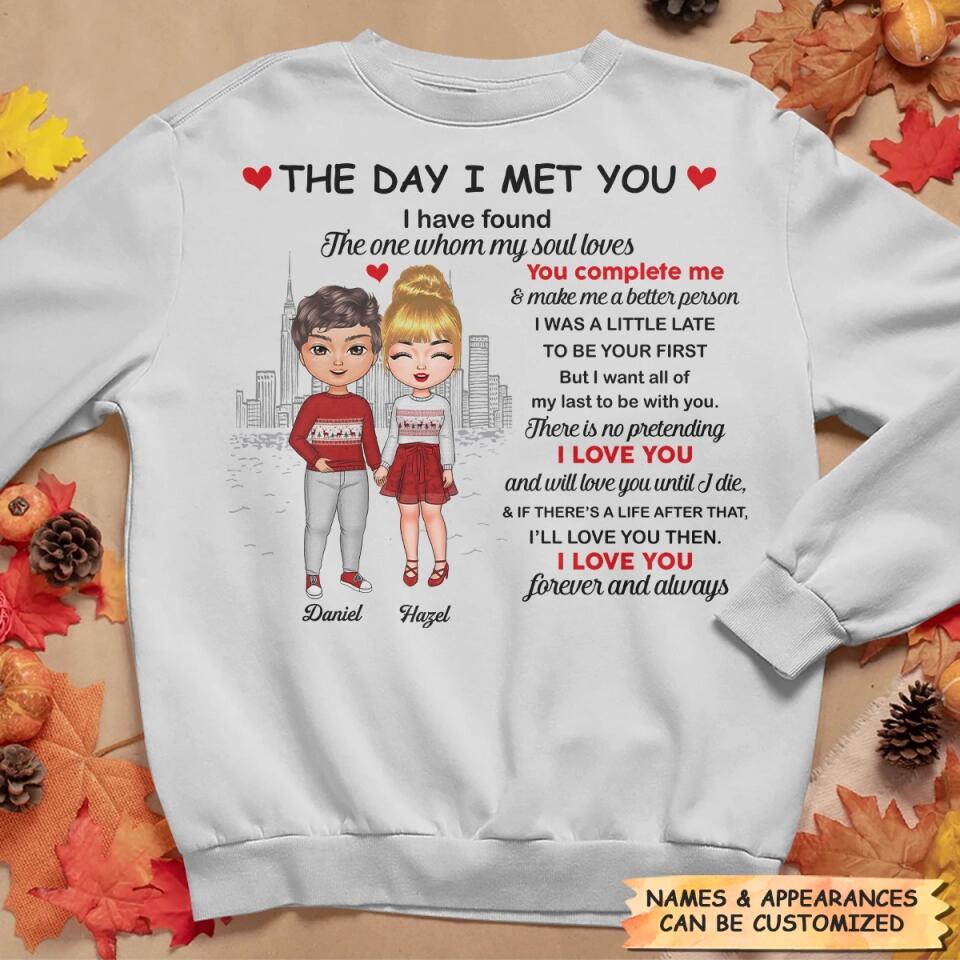 Personalized T-shirt - Gift For Couple - The Day I Met You Have Found I Love You ARND037