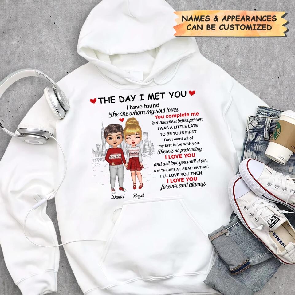 Personalized T-shirt - Gift For Couple - The Day I Met You Have Found I Love You ARND037