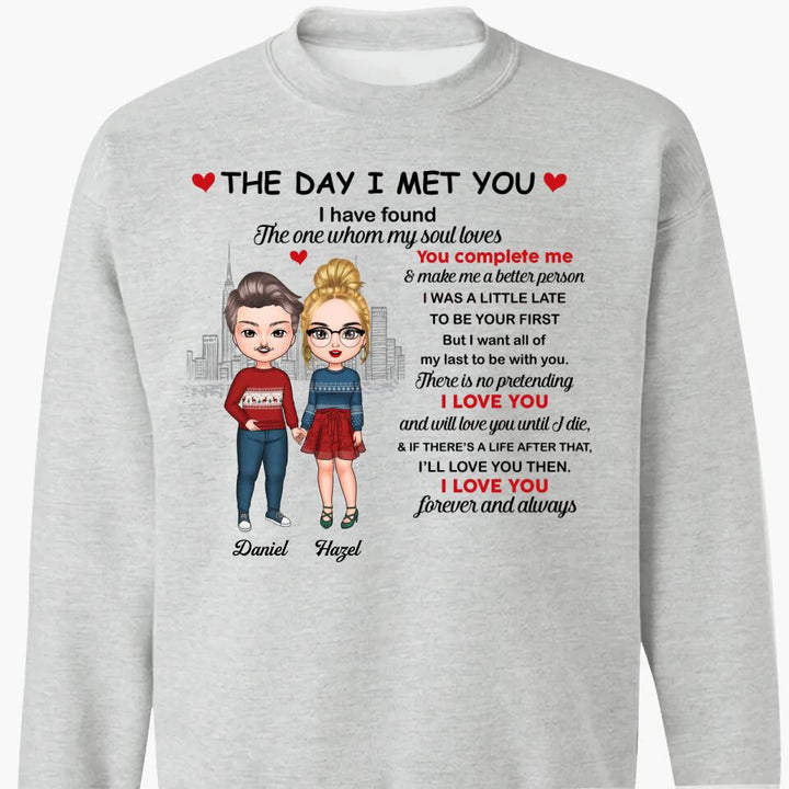 Personalized T-shirt - Gift For Couple - The Day I Met You Have Found I Love You ARND037