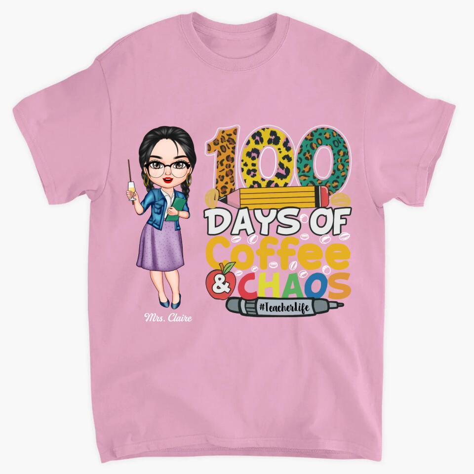 Personalized T-shirt - Gift For Teacher - 100 Days Of Coffee And Chaos ARND036