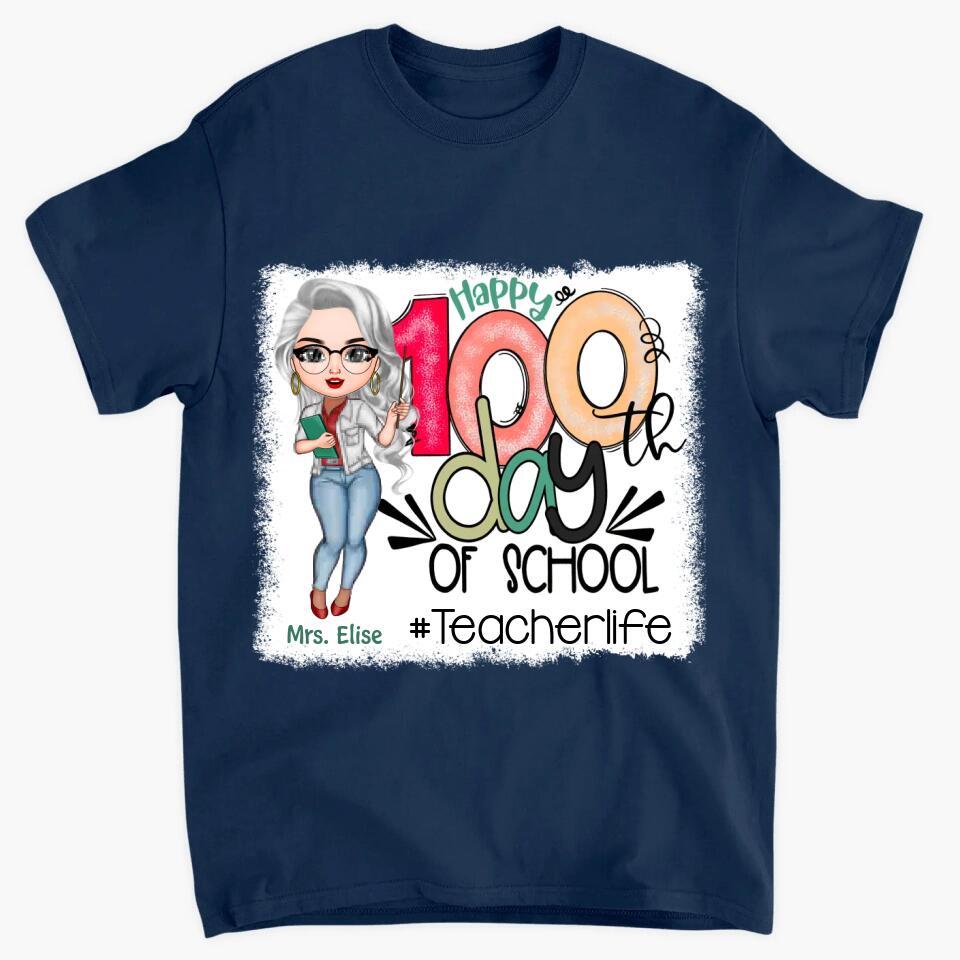 Personalized T-shirt - Gift For Teacher - Happy 100th Day Of School ARND0014