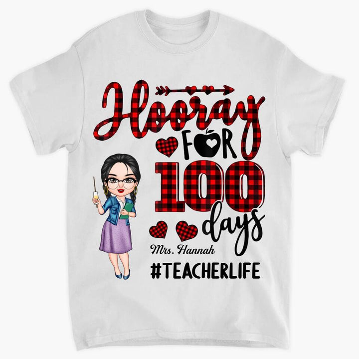 Personalized T-shirt - Gift For Teacher - Hooray For 100 Days ARND037
