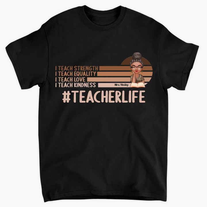 Personalized T-shirt - Gift For Teacher - I Teach Love ARND005