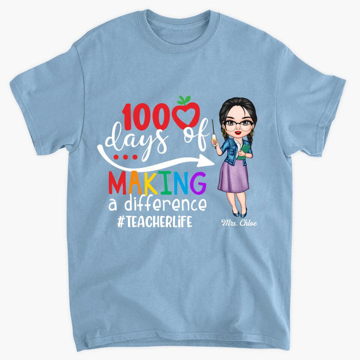Personalized T-shirt - Gift For Teacher - 100 Days Of Making A Difference ARND036