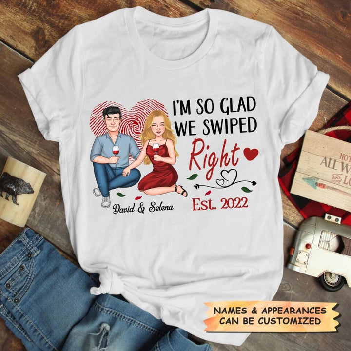 Personalized T-shirt - Gift For Couple - All Because We Both Swiped Right ARND0014