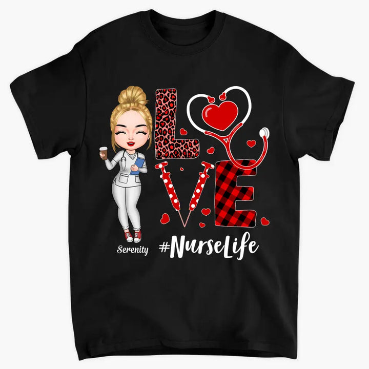 Personalized T-shirt - Gift For Nurse - Love Nurse Life ARND018