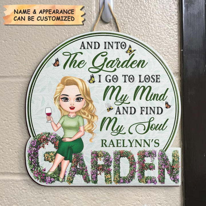 Personalized Door Sign - Gift For Gardening Lover - And Into The Garden I Go ARND005