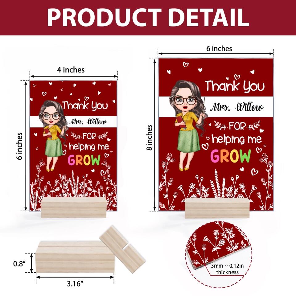 Personalized Acrylic Plaque - Gift For Teacher - Thank You For Helping Me Grow ARND018