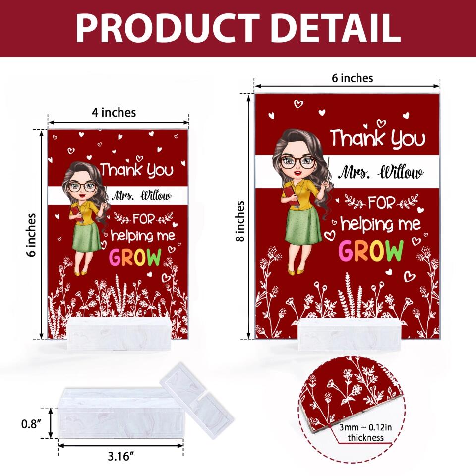 Personalized Acrylic Plaque - Gift For Teacher - Thank You For Helping Me Grow ARND018