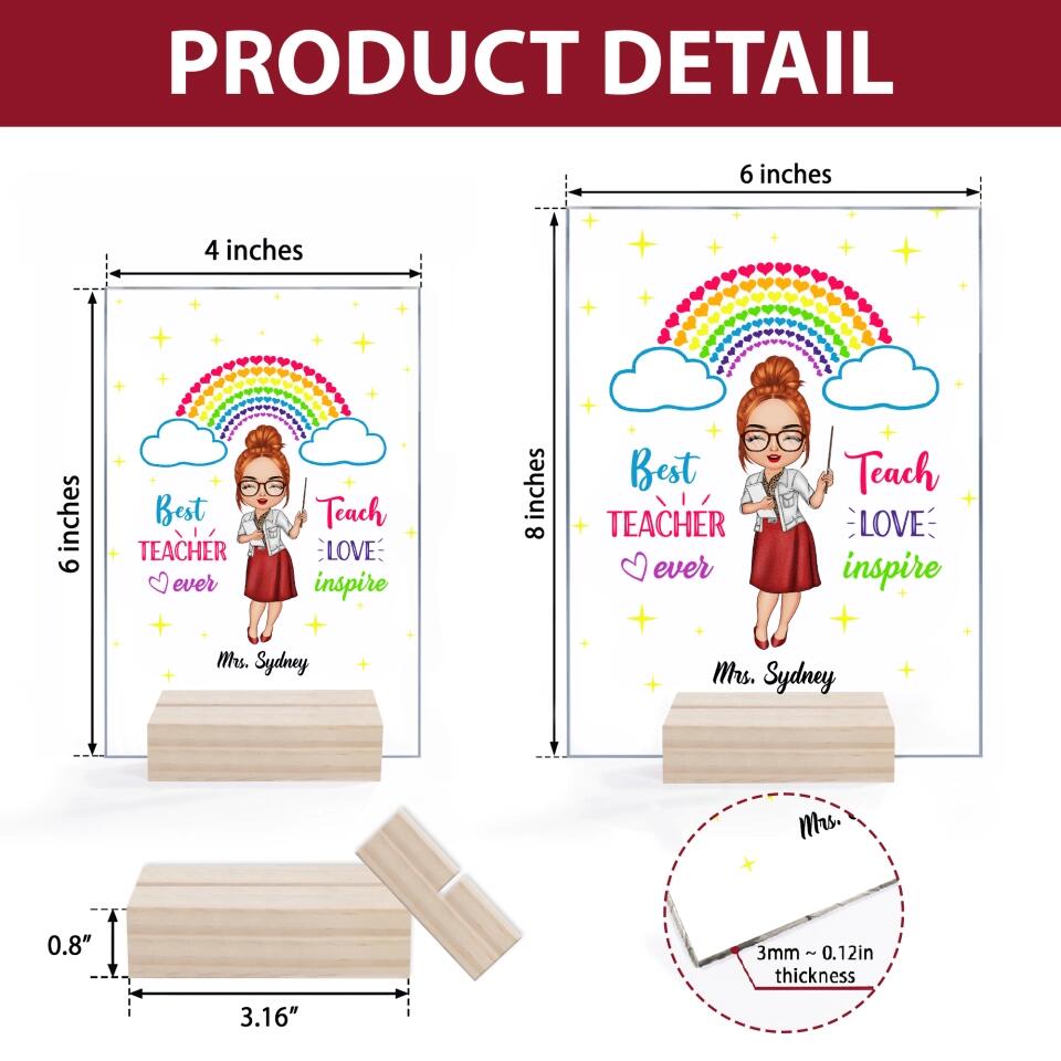 Personalized Acrylic Plaque - Gift For Teacher - Teach Love Inspire Teacher ARND037