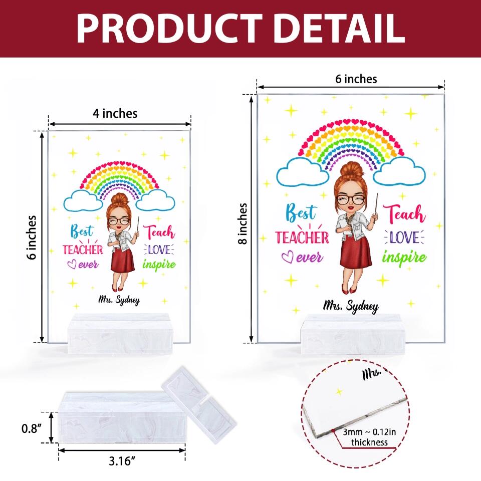 Personalized Acrylic Plaque - Gift For Teacher - Teach Love Inspire Teacher ARND037