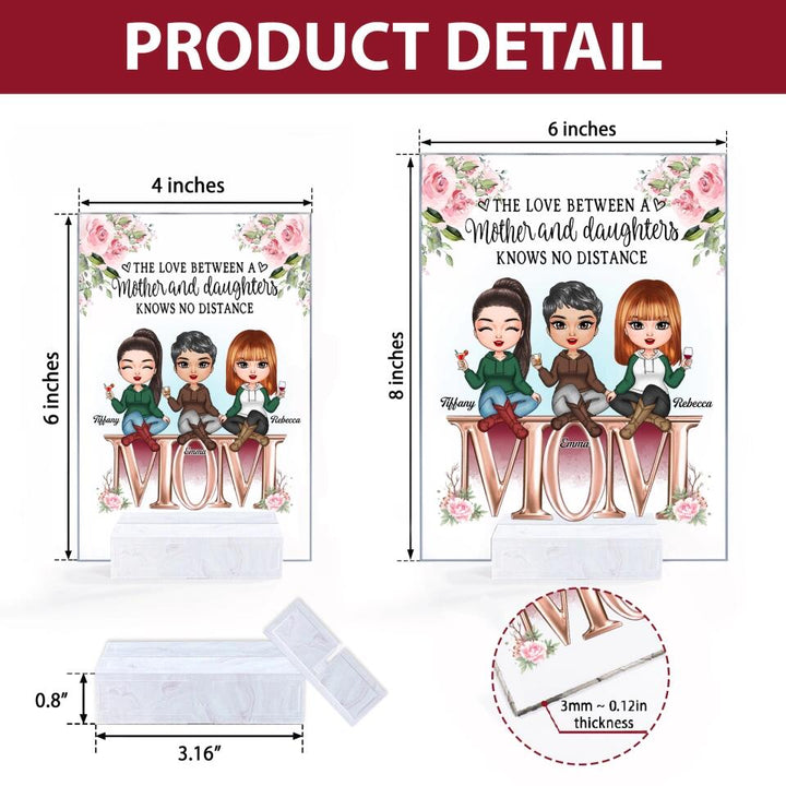 Personalized Acrylic Plaque - Gift For Mom - The Love Between Mom And Daughters ARND018