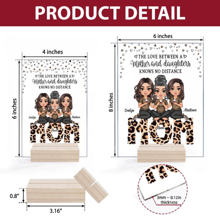 Personalized Acrylic Plaque - Gift For Mom - The Love Between A Mother And Daughters ARND005