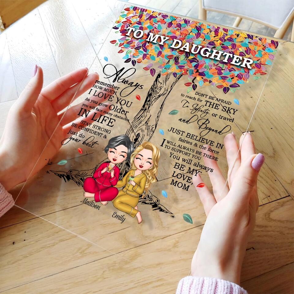 Personalized Acrylic Plaque - Gift For Family - To My Daughter ARND037