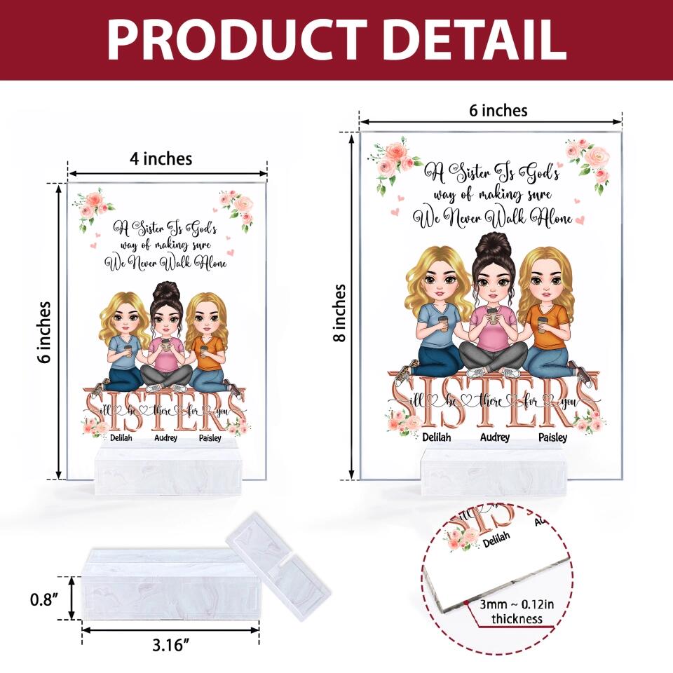 Personalized Acrylic Plaque - Gift For Family Member - I'll Be There For You ARND0014