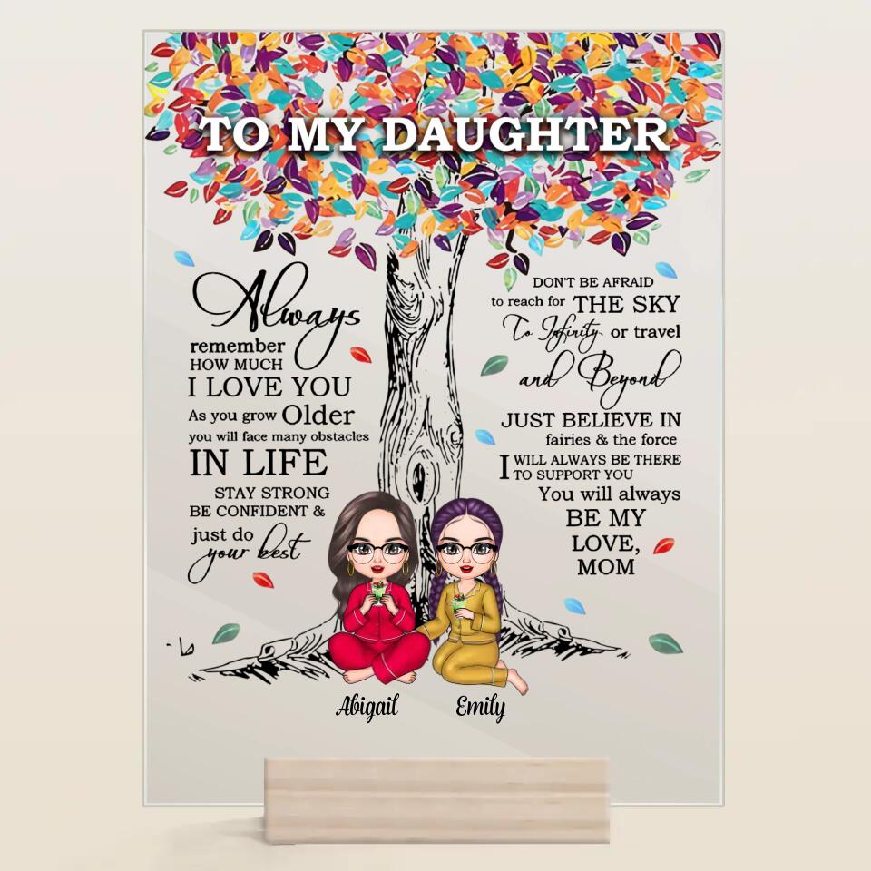 Personalized Acrylic Plaque - Gift For Family - To My Daughter ARND037