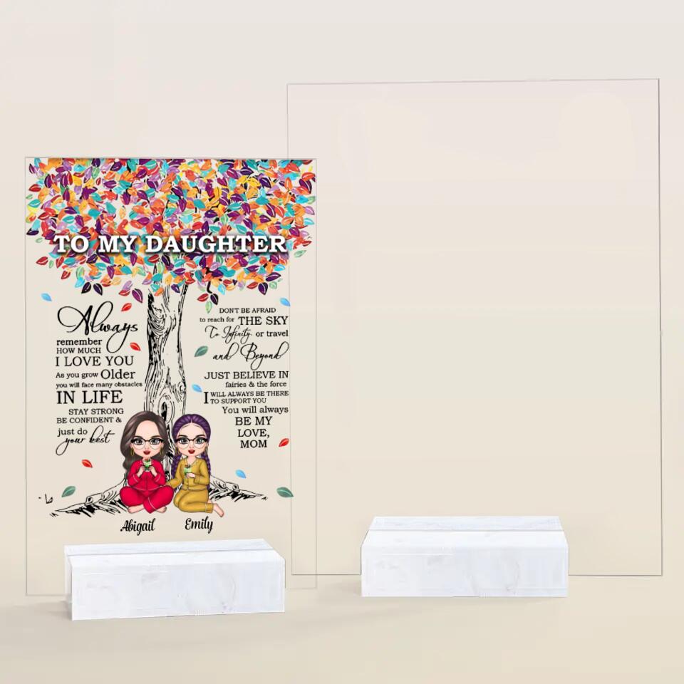 Personalized Acrylic Plaque - Gift For Family - To My Daughter ARND037