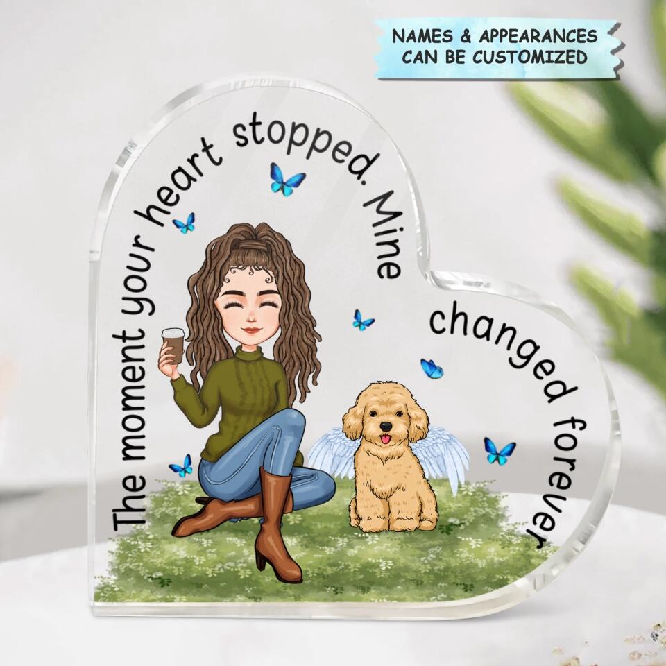 Personalized Heart-shaped Acrylic Plaque - Gift For Dog & Cat Lover - The Moment Your Heart Stopped ARND018