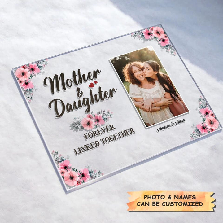 Personalized Acrylic Plaque - Gift For Family Member - Mother And Daughters ARND005