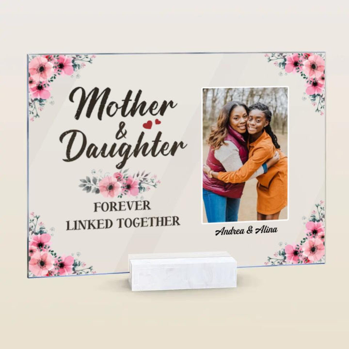Personalized Acrylic Plaque - Gift For Family Member - Mother And Daughters ARND005