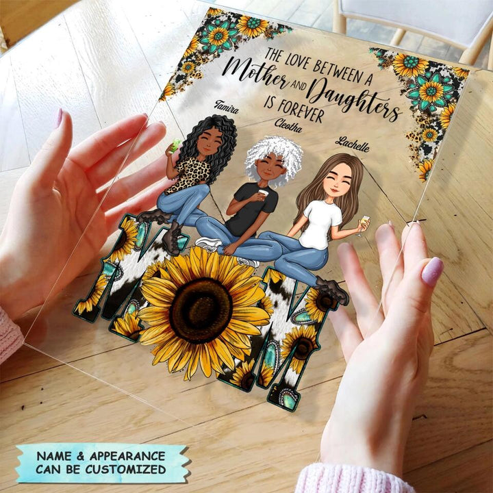 Personalized Acrylic Plaque - Gift For Mom - Mom We Love You ARND018