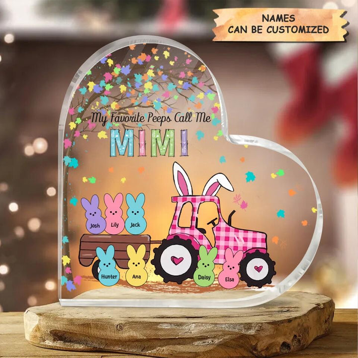 My Favourite Peeps Call Me Nana  - Personalized Heart-shaped Acrylic Plaque - Easter Gift For Grandma