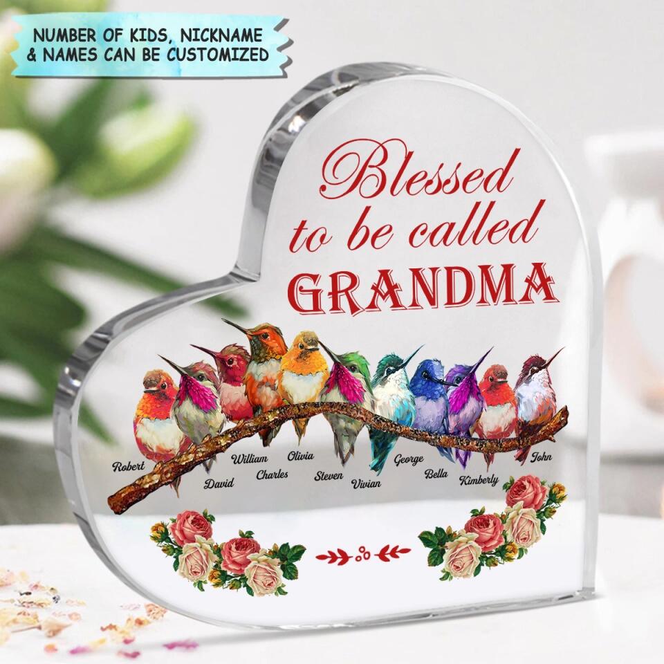 Personalized Heart-shaped Acrylic Plaque - Gift For Grandma - Blessed To Be Called Grandma ARND018