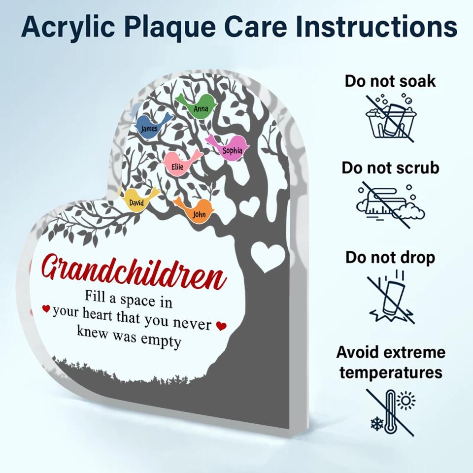 Personalized Heart-shaped Acrylic Plaque - Gift For Grandma - Grandchildren Fill A Space In Your Heart ARND005