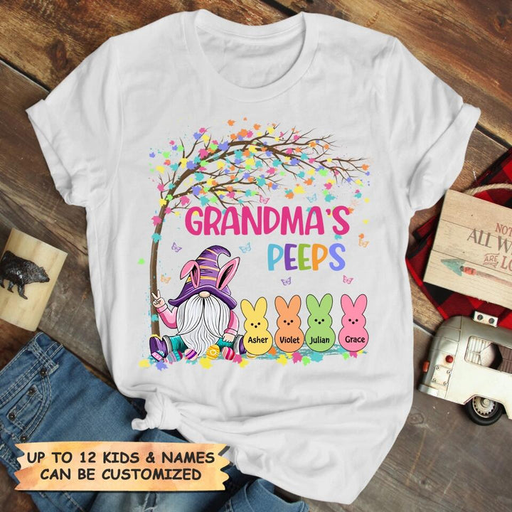 Grandma's Peeps - Personalized T-shirt - Easter Gift For Grandma