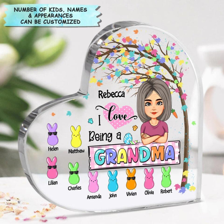 I Love Being A Grandma - Personalized Heart-shaped Acrylic Plaque - Easter Gift For Grandma & Mom