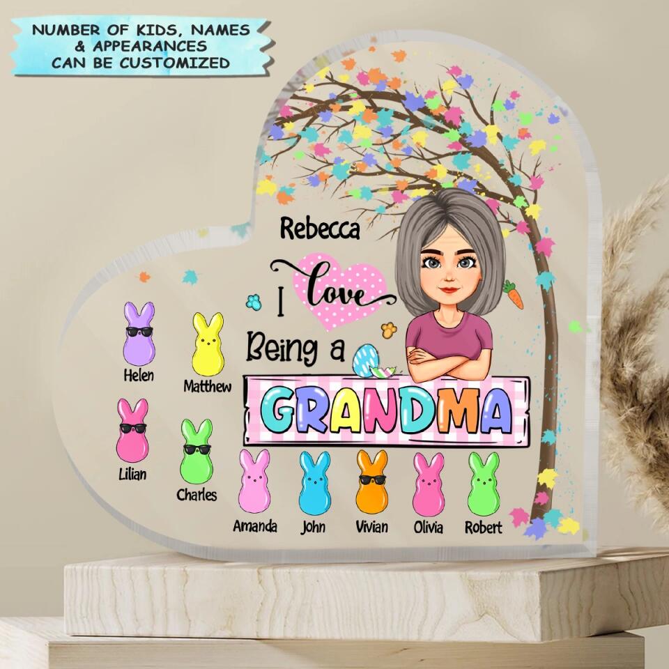 I Love Being A Grandma - Personalized Heart-shaped Acrylic Plaque - Easter Gift For Grandma & Mom