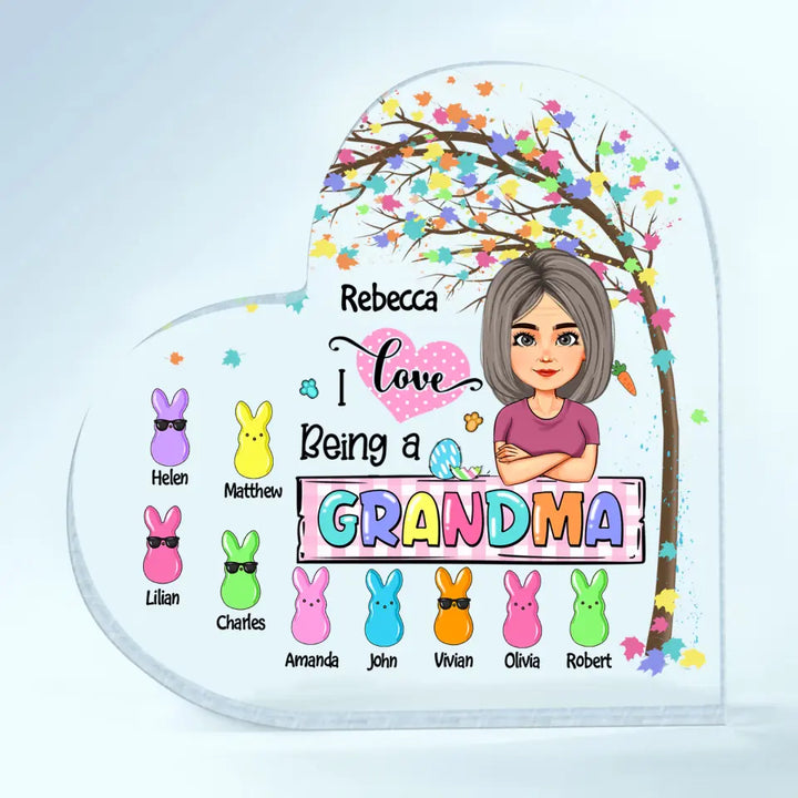 I Love Being A Grandma - Personalized Heart-shaped Acrylic Plaque - Easter Gift For Grandma & Mom