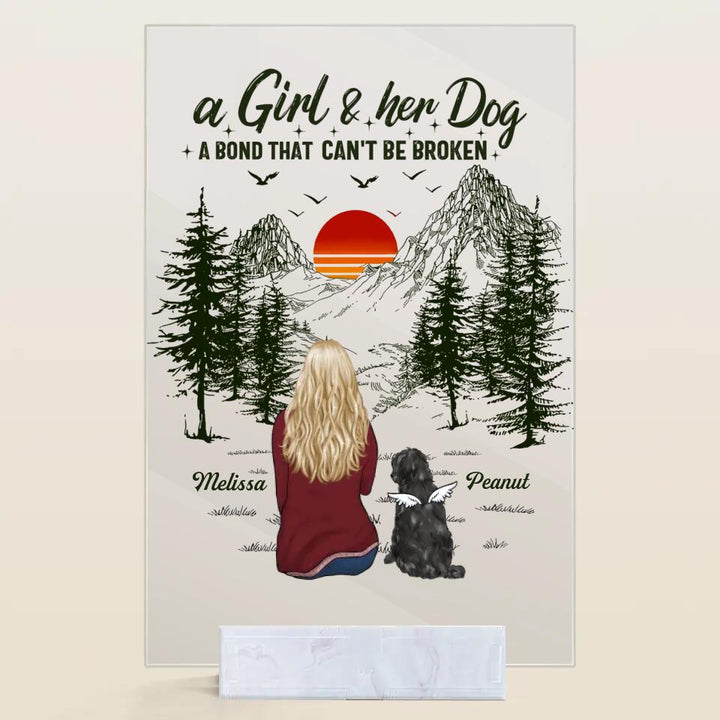 Personalized Acrylic Plaque - Mother's Day Gift For Dog Mom, Pet Lover - A Girl And Her Dogs A Bond That Can't Be Broken ARND0014