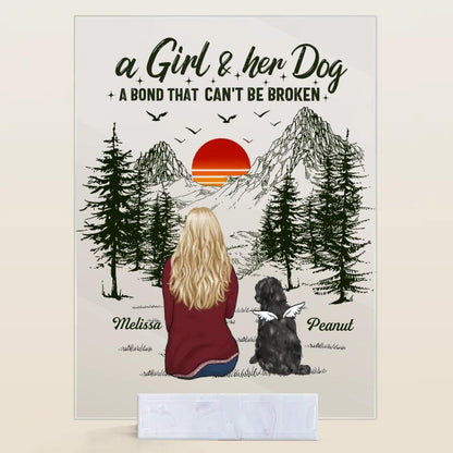 Personalized Acrylic Plaque - Mother's Day Gift For Dog Mom, Pet Lover - A Girl And Her Dogs A Bond That Can't Be Broken ARND0014