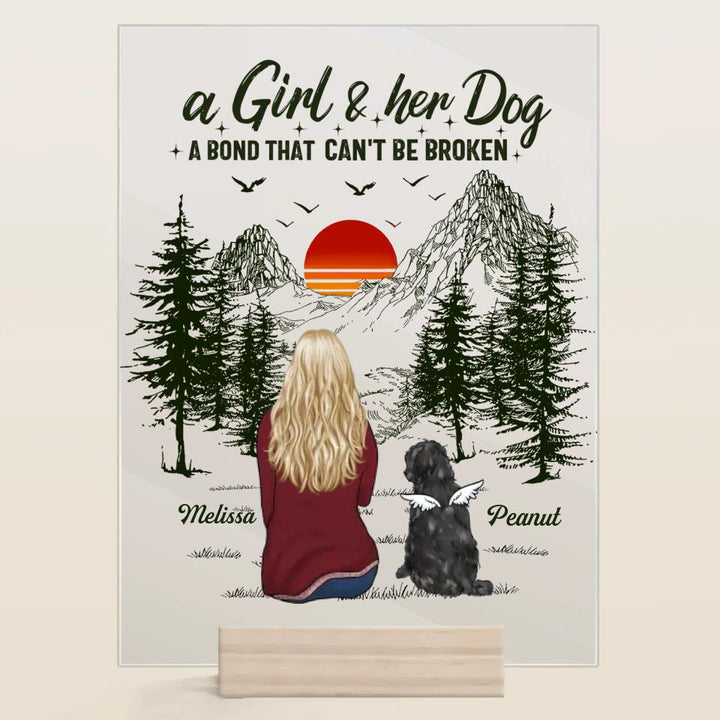 Personalized Acrylic Plaque - Mother's Day Gift For Dog Mom, Pet Lover - A Girl And Her Dogs A Bond That Can't Be Broken ARND0014