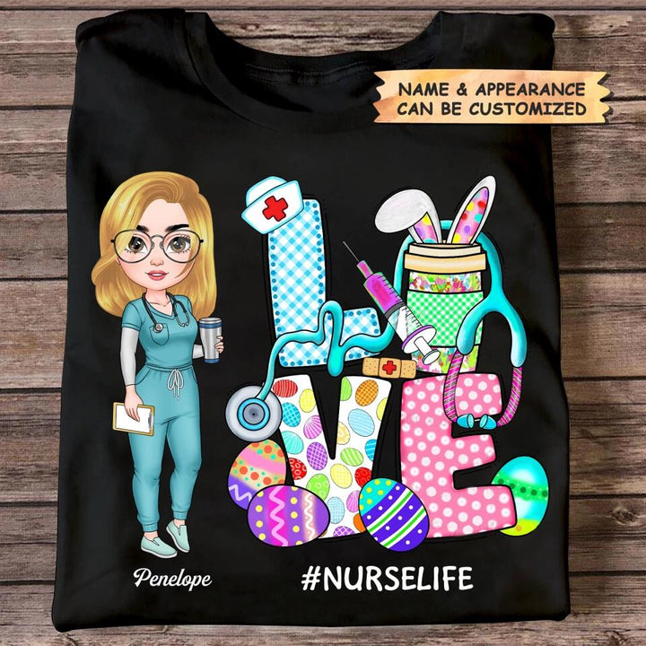 Love Nurse Life Easter - Personalized T-shirt - Easter Gift For Nurse