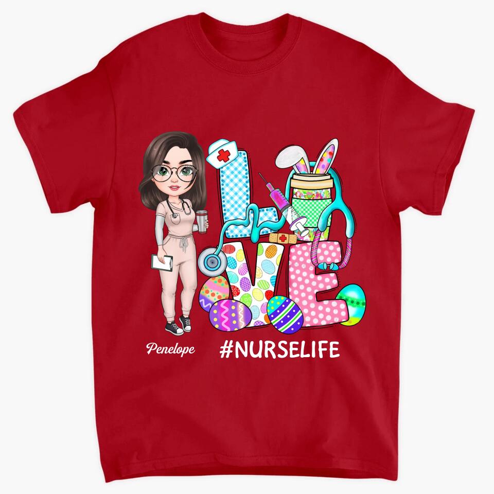 Love Nurse Life Easter - Personalized T-shirt - Easter Gift For Nurse