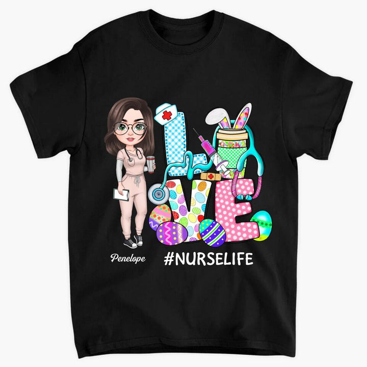 Love Nurse Life Easter - Personalized T-shirt - Easter Gift For Nurse