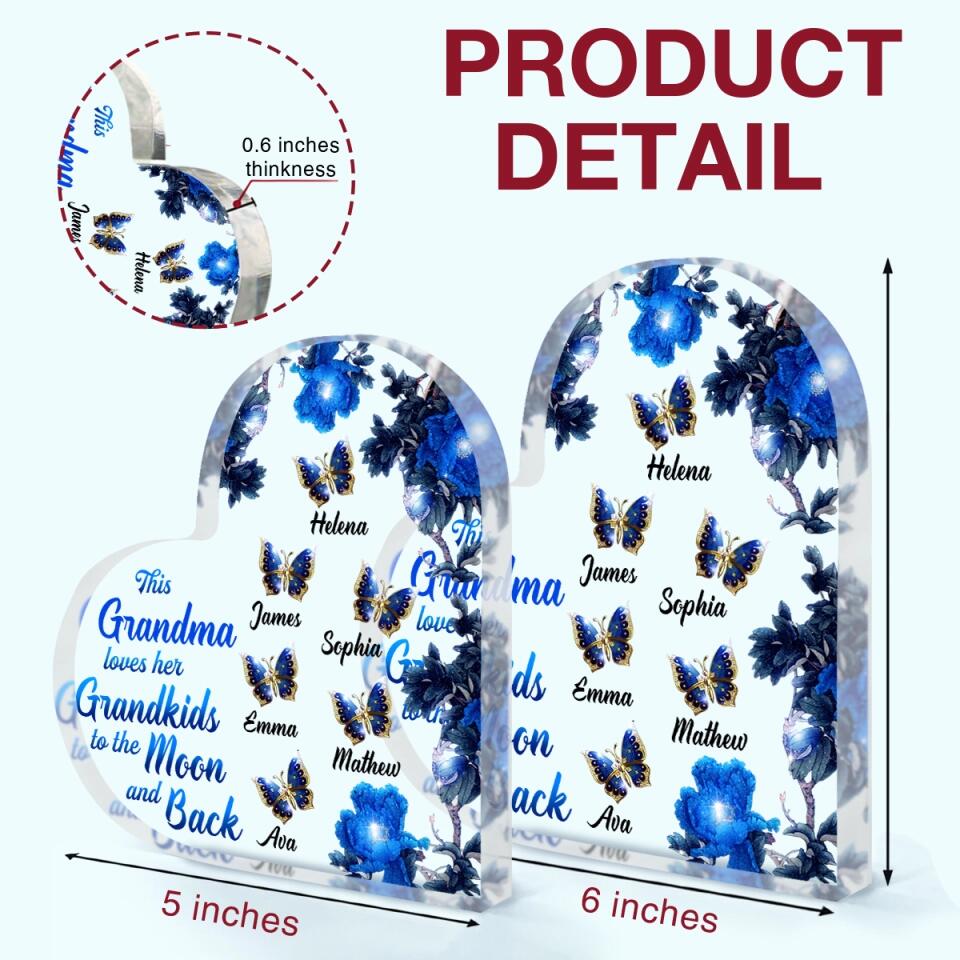 Personalized Heart-shaped Acrylic Plaque - Gift For Grandma - This Grandma Loves Her Grandkids To The Moon And Back ARND005