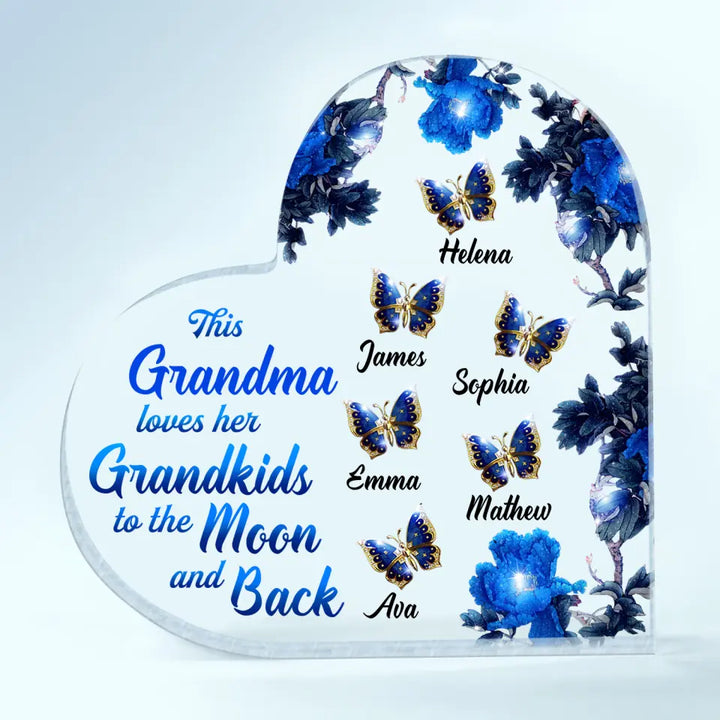 Personalized Heart-shaped Acrylic Plaque - Gift For Grandma - This Grandma Loves Her Grandkids To The Moon And Back ARND005