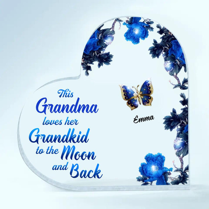 Personalized Heart-shaped Acrylic Plaque - Gift For Grandma - This Grandma Loves Her Grandkids To The Moon And Back ARND005