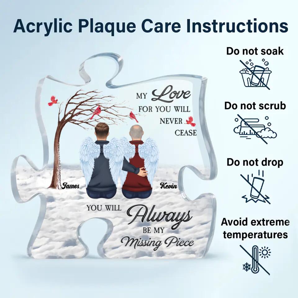 Personalized Puzzle Acrylic Plaque - Gift For Family Member - You Will Always Be My Missing Piece ARND0014