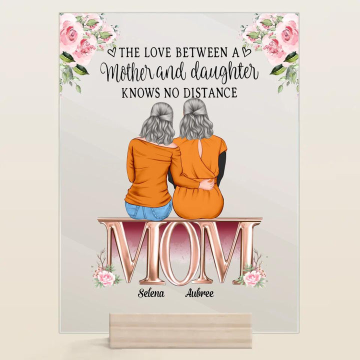 Personalized Acrylic Plaque - Gift For Mom - Mother & Daughter From The Start Best Friends Forever From The Heart