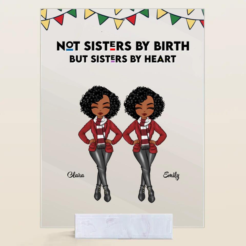 Personalized Acrylic Plaque - Gift For Friend - The Love Between Sistas Is Forever ARND018