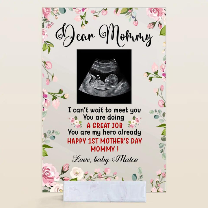 Personalized Acrylic Plaque - Gift For Mom - Dear Mommy, I Can't Wait To Meet You ARND037