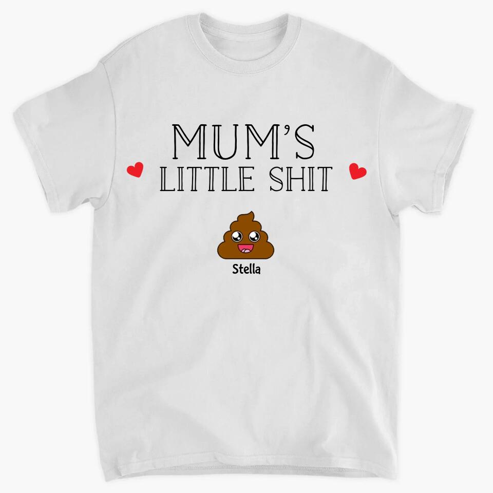 Personalized T-shirt - Gift For Mom - Mom's Little Shits ARND036